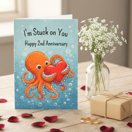 I'm Stuck on You Octopus Anniversary Funny any yr Karte