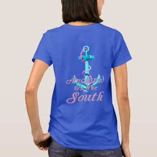 im Süden verankert T-Shirt
