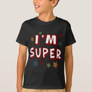 Im Super with Stars T-Shirt