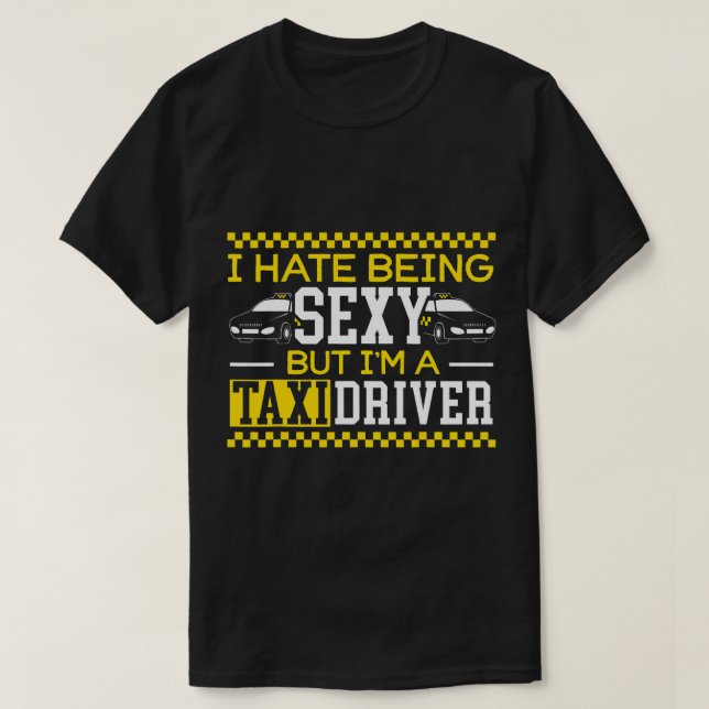 Im Taxi-Fahrer T-Shirt (Design vorne)