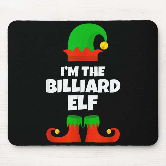 I'm The Billiard Elf Family Pajama Christmas Funny Mousepad (Vorne)