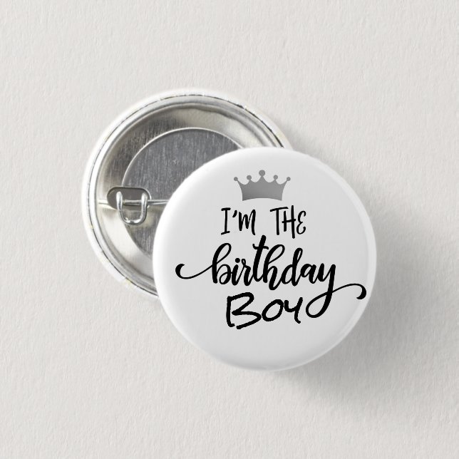 "I'm the Birthday Boy" Kronen Custom Button (Vorne & Hinten)