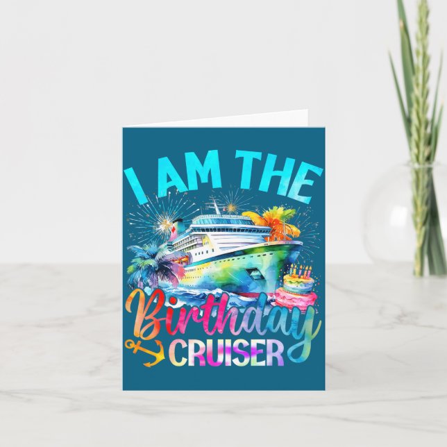 I'm The Birthday Cruiser Funny Cruise Birthday  Karte (Vorderseite)