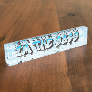 IM THE BOSS Funny Graffiti Name Plate Business Namensplakette