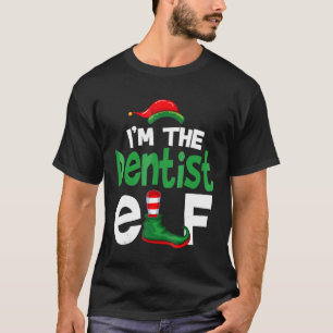Im the Dentist Elf Christmas Family Matching PJ Te T-Shirt