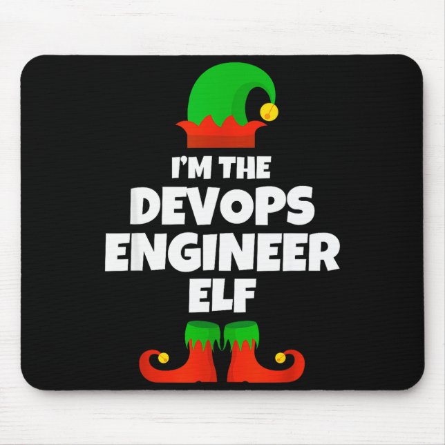 I'm The Devops Engineer Elf Family Pajama Christma Mousepad (Vorne)