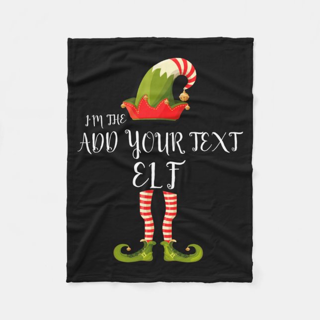 Im The Elf Add Your Text Christmas  Fleecedecke (Vorderseite)