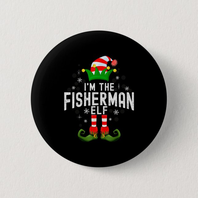 I'm The Fisherman Elf Christmas Family Pjs Costume Button (Vorderseite)