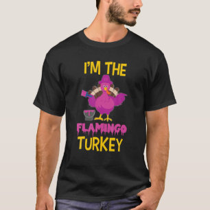 Im The Flamingo Turkey Matching Erntedank Famils T-Shirt