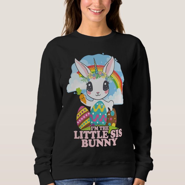 I'm The Little Sis Bunny Family Matching Easter Un Sweatshirt (Vorderseite)