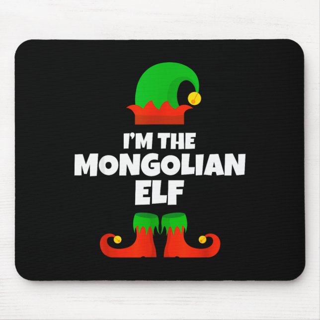 I'm The Mongolian Elf Family Pajama Christmas Funn Mousepad (Vorne)