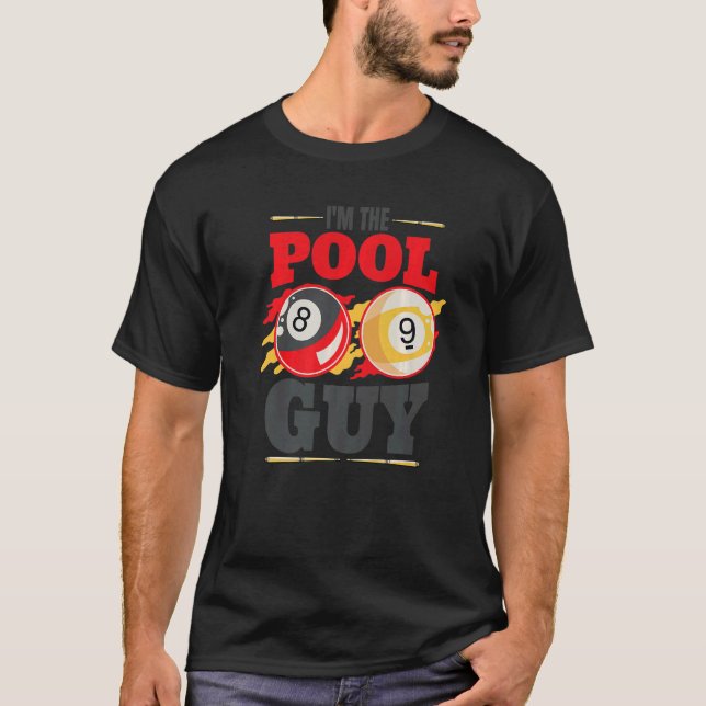 Im the pool guy Billiard Men Pool Player T-Shirt (Vorderseite)