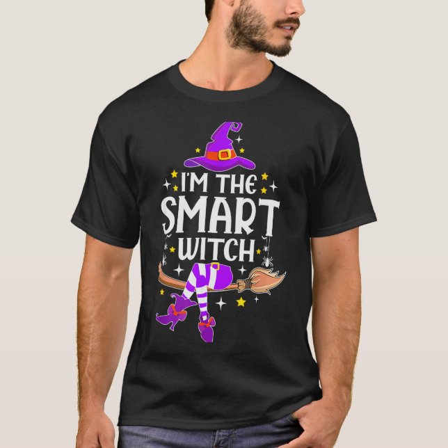 I'm The Smart Witch Halloween Matching Group Costu T-Shirt (Vorderseite)
