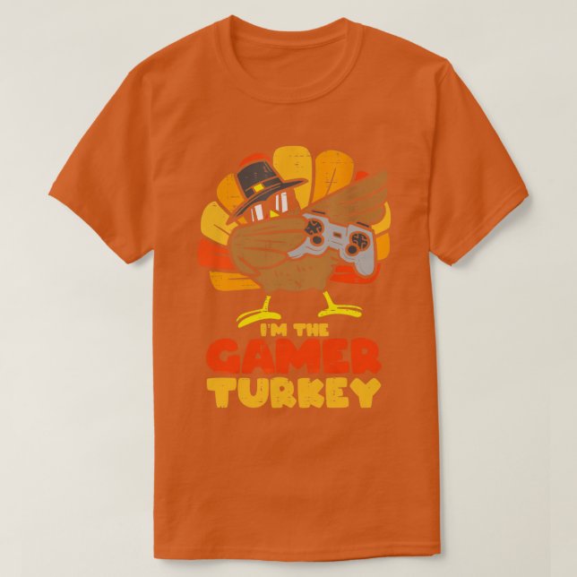 IM The Turkey Dabbing Turkey Gaming Controller Tha T-Shirt (Design vorne)