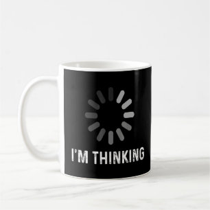Im Thinking Coder Programmierer Admin Developer So Kaffeetasse