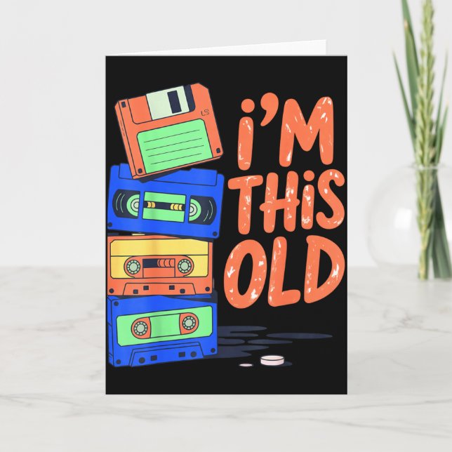 I'm This Old Funny Retro Floppy Cette Design Vinta Karte (Vorderseite)