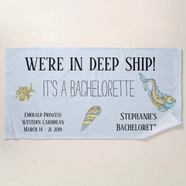 Im Tiefschiff ist es ein Junggeselinnen-Abschied C Strandtuch (Vorderseite)