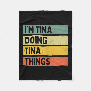 Im Tina Doing Tina Things Funny Personalisiert Quo Fleecedecke