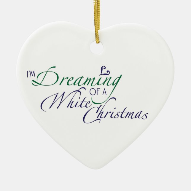 Im träumend von einer weißes Weihnachtsverzierung Keramik Ornament (Vorne)