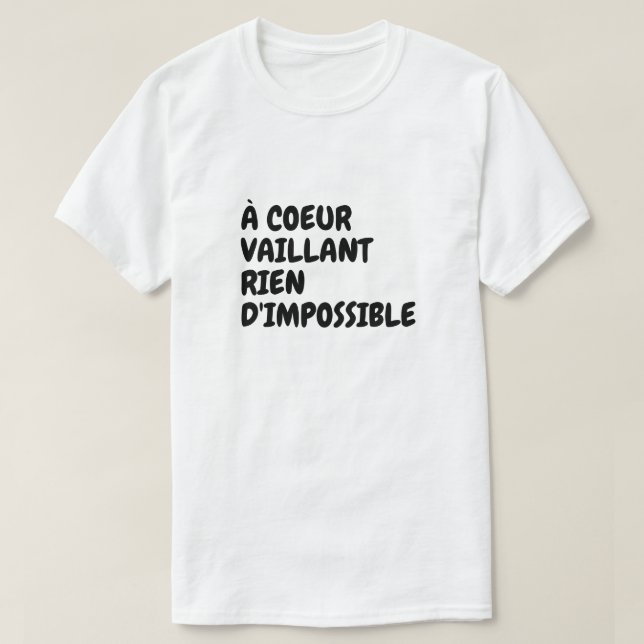 Im validen Herz nichts Unmögliches T-Shirt (Design vorne)