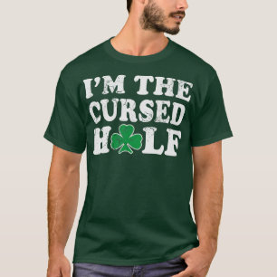 Im verfluchten halb irischen Paaren St Patricks Da T-Shirt