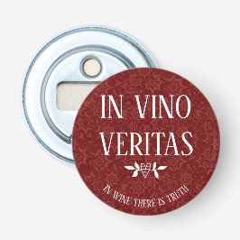 IM VINO VERITAS 'im Wein gibt es Wahrheit " Flaschenöffner