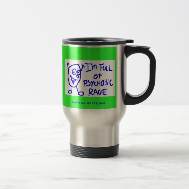 Im voll von der psychotischen Raserei-Reise-Tasse Reisebecher (Rechts)