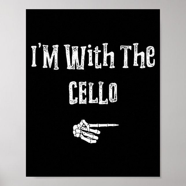 I'm With Cello Halloween Costume Funny Couples Mat Poster (Vorne)