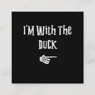 Im with Duck Halloween Costume Funny Couples Match Quadratische Visitenkarte