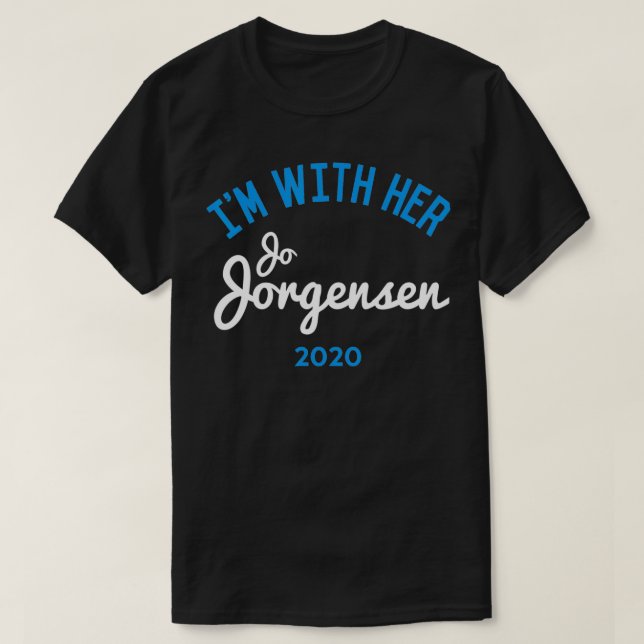 I'm With Her Jo Jorgensen Libertarian for Presiden T-Shirt (Design vorne)
