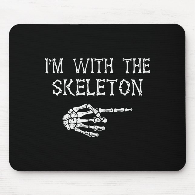 I'm With Skeleton Funny Couples Matching Halloween Mousepad (Vorne)