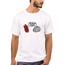 I'm with Stupid heart to brain