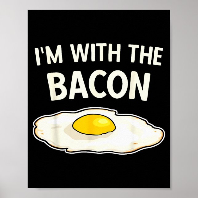 I'm With The Bacon Eggs Easy Halloween Matching Co Poster (Vorne)