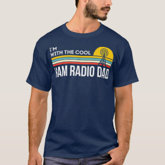 Im with the Cool Ham Radio Vater Operator Family T-Shirt