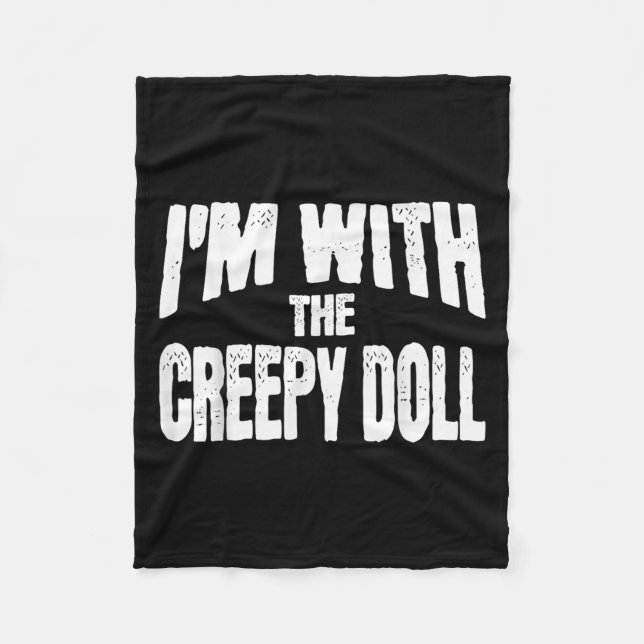 I'm With The Creepy Doll Funny Matching Halloween  Fleecedecke (Vorderseite)