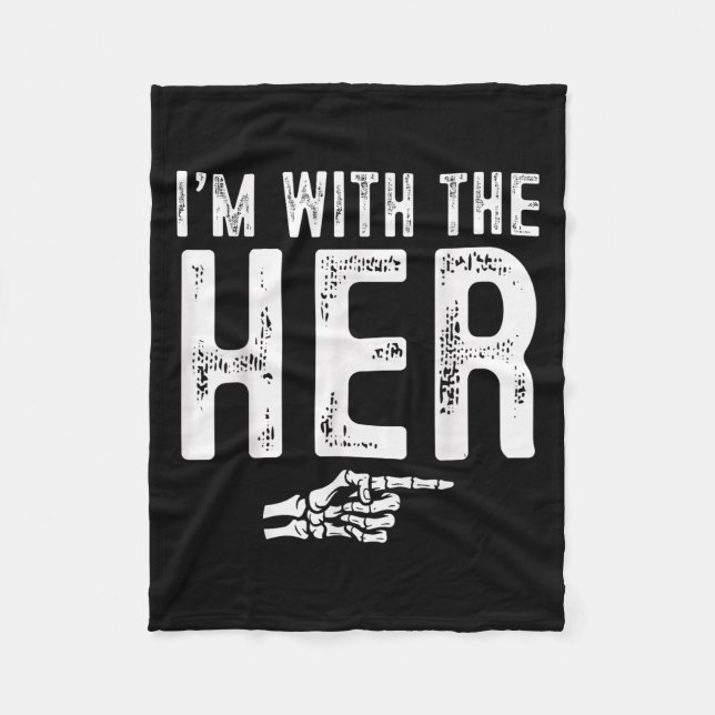 I'm With The Her Easy Costume Halloween Couples Ma Fleecedecke (Vorderseite)