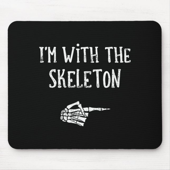 I'm With The Skeleton Matching Couple Costume Hall Mousepad (Vorne)