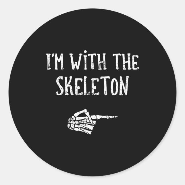 I'm With The Skeleton Matching Couple Costume Hall Runder Aufkleber (Vorderseite)