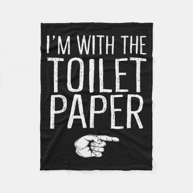 I'm With The Toilet Paper Matching Costume Hallowe Fleecedecke (Vorderseite)