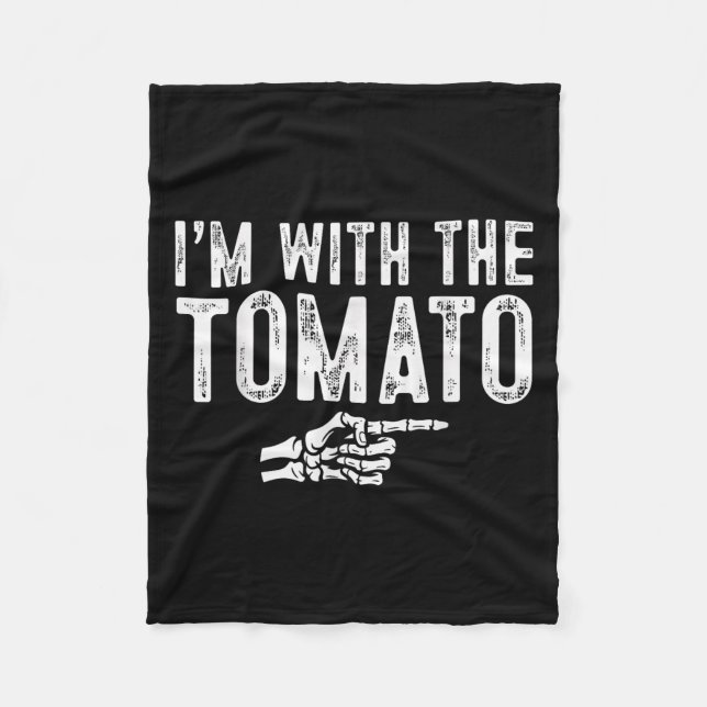 I'm With The Tomato Easy Costume Halloween Couples Fleecedecke (Vorderseite)