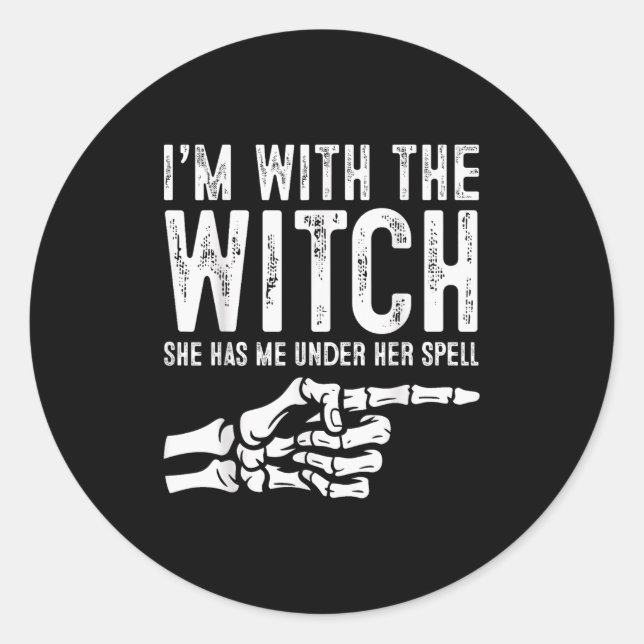 I'm With The Witch Funny Halloween Couple Costume  Runder Aufkleber (Vorderseite)