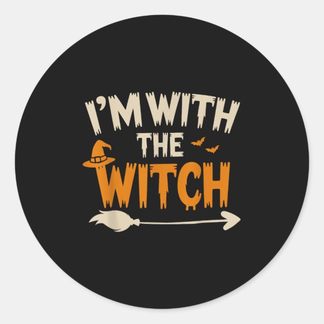 I'm With The Witch Funny Husband Halloween Costume Runder Aufkleber (Vorderseite)