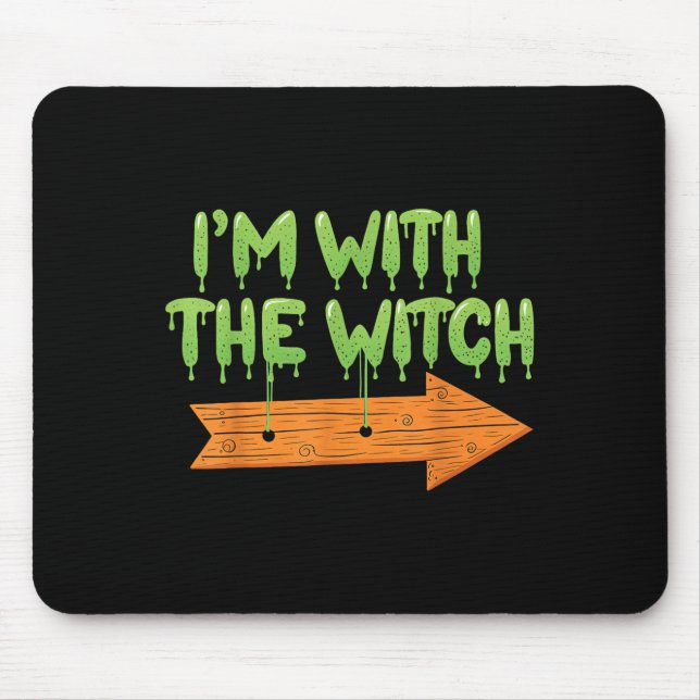 I'm With The Witch Halloween Couples Matching Soky Mousepad (Vorne)