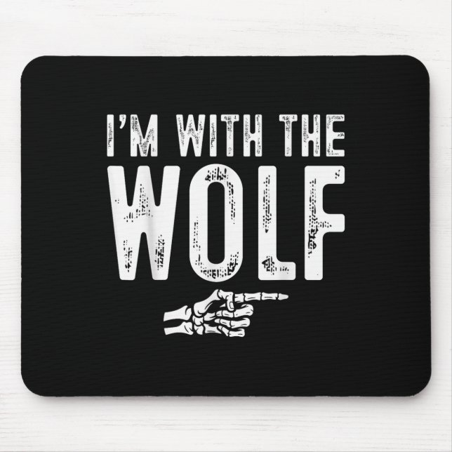 I'm With The Wolf Easy Costume Halloween Couples M Mousepad (Vorne)