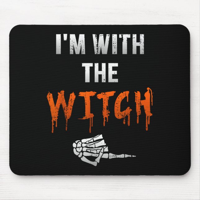I'm With Witch Skeleton Hand Funny Halloween Husba Mousepad (Vorne)