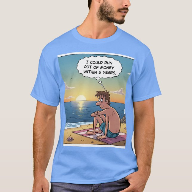 Imagination makes us suffer T-Shirt (Vorderseite)