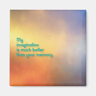 Imagination Trump Memory Magnet