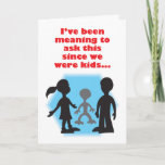 Imagine Friend Humour Birthday Card Karte<br><div class="desc">Ein Freund frage einen anderen über einen imaginären Freund</div>