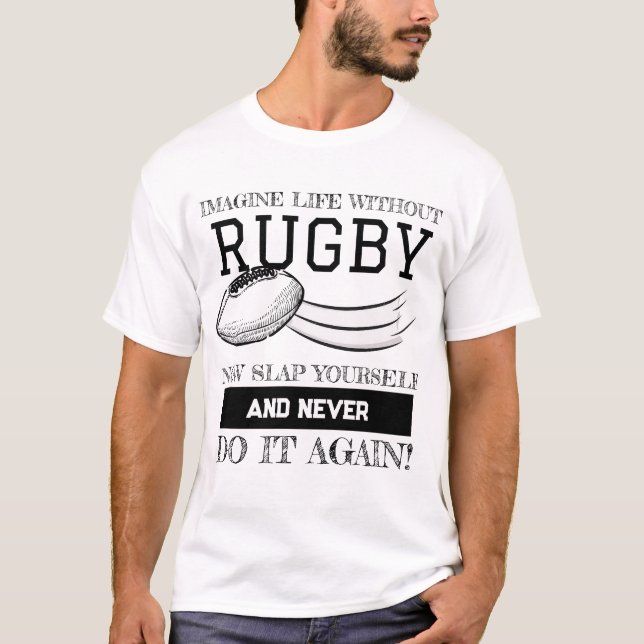 Imagine Life Without Rugby Shirt (Vorderseite)
