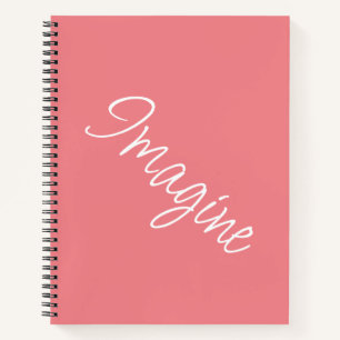 "Imagine" Phrase Coral Pink Hintergrund Notizbuch